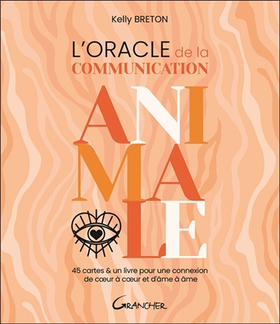 L'oracle De La Communication Animale - Coffret 