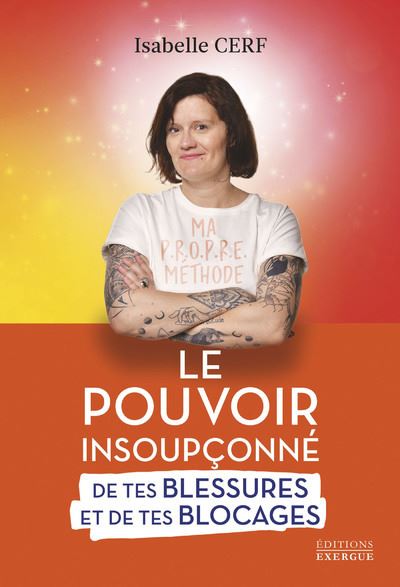 [LIVRE-LEPOU] Le Pouvoir Insoupçonné De Tes Blessures Et De Tes Blocages 