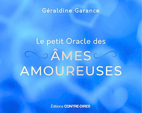 Le Petit Oracle Des Ames Amoureuses