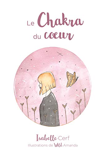 [ORA-CHACOE] Le Chakra Du Cœur - Coffret